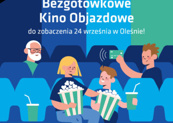 Bezgotówkowe Kino Objazdowe przyjeżdża do Olesna!