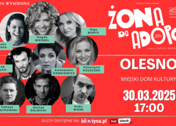 Spektakl komediowy ,,Żona do adopcji” już 30 marca w Oleśnie!