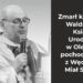 W wieku 59 lat zmarł ks. Waldemar Książek