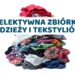 Segregacja odzieży i tekstyliów. Wszystko, co warto wiedzieć o nowym obowiązku