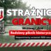 Strażnicy granicy – wczoraj i dziś.  Historyczny piknik  już wkrótce